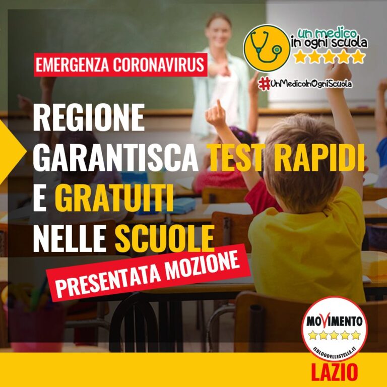 COVID: M5S LAZIO, LA REGIONE GARANTISCA TEST RAPIDI E GRATUITI NELLE SCUOLE