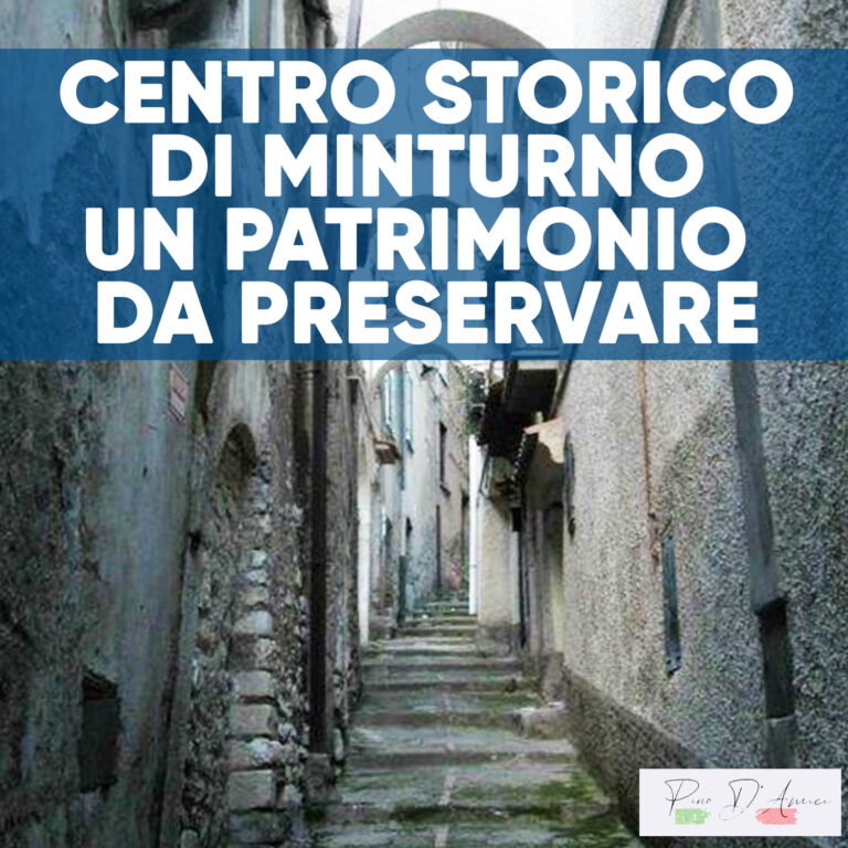 MINTURNO PINO D’AMICI: IL CENTRO STORICO, VICOLI E VIUZZE, TESTIMONI DELL’INFANZIA