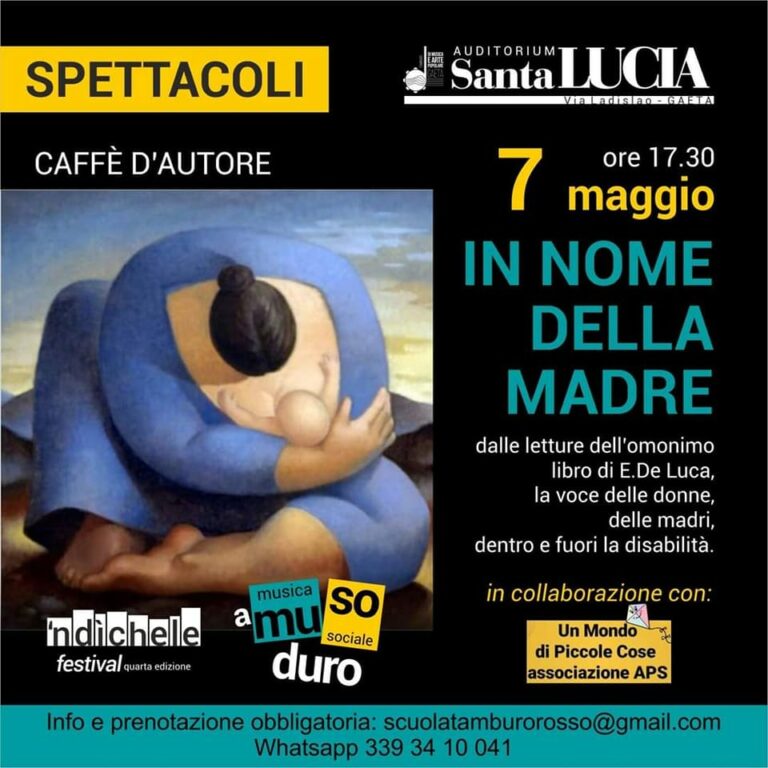 Gaeta: In nome della madre, con brani di E. De Luca sabato 7 maggio ore 17.30