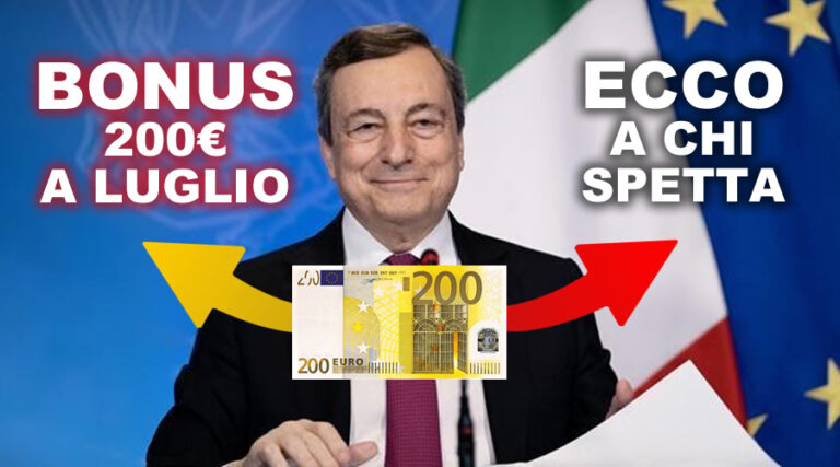 A luglio bonus da 200 euro. Ecco a chi spetta