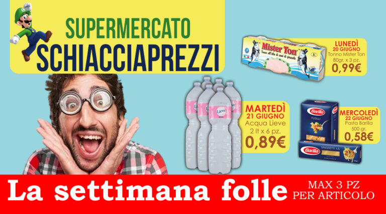 Formia: la settimana folle da Schiacciaprezzi