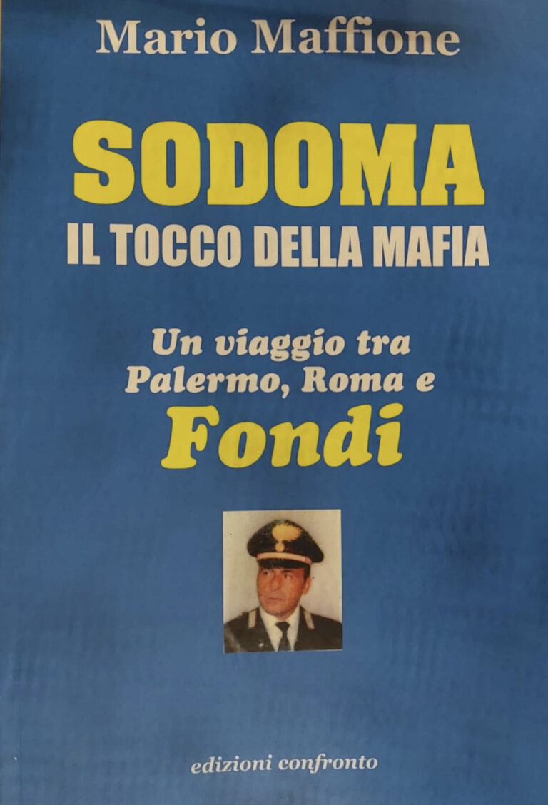 Fondi: Un libro di Mario Maffione sulla mafia fondana