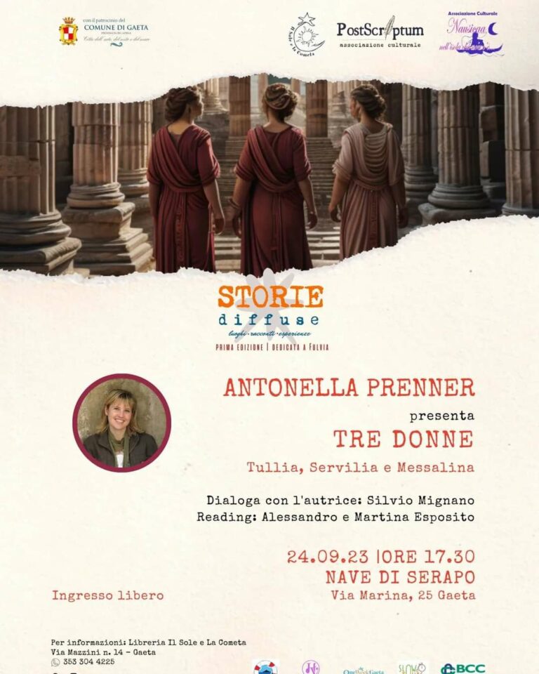 Antonella Prenner a Gaeta presenta Tre Donne: Tullia, Servilia e Messalina