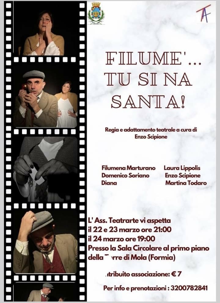 Torre di Mola, Formia: “Filumena tu si na Santa” di Enzo Scipione – Teatrarte