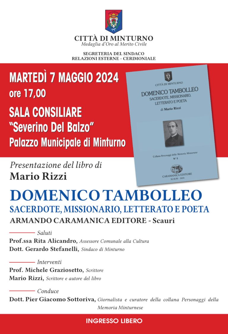 “Domenico Tambolleo Sacerdote Missionario Letterato e Poeta” 7 maggio, ore 17, Sala Consiliare Comune di Minturno