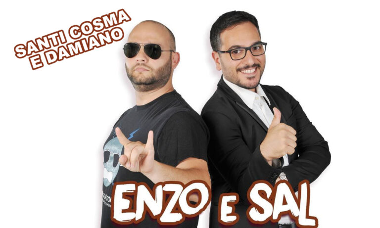 Santi Cosma e Damiano: la comicità non si ferma! Enzo e Sal in scena venerdì 12 settembre a Grunuovo