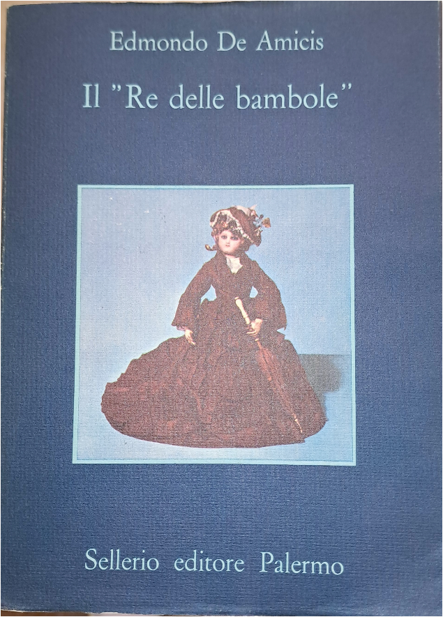 Il Re delle bambole, di Edmondo De Amicis