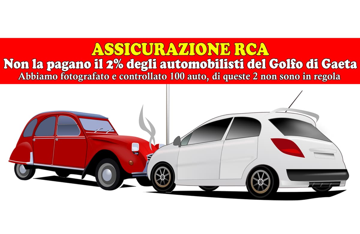 IL 2% DEGLI AUTOMOBILISTI DEL GOLFO DI GAETA NON PAGANO L'ASSICURAZIONE RCA