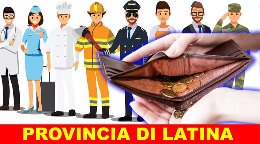 Gli stipendi in provincia di Latina sono tra i più bassi in Italia