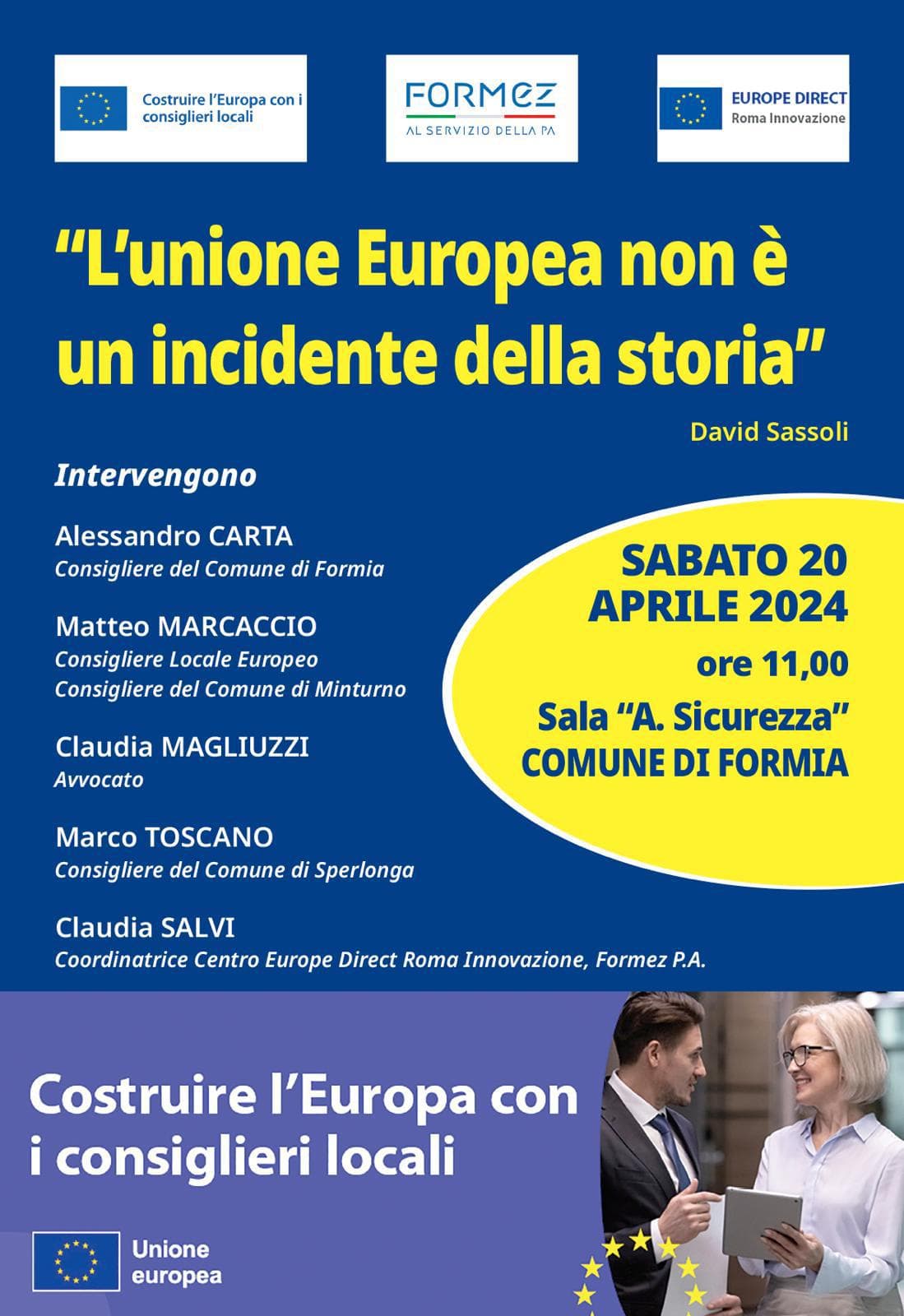 "L’UE non è un incidente della storia" Seminario Formia, 20 Aprile 2024, ore 11:00 #ElezioniEuropee2024