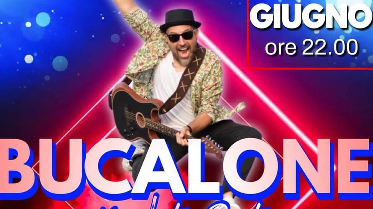 Bucalone Night Party - Iniziano gli eventi gratuiti