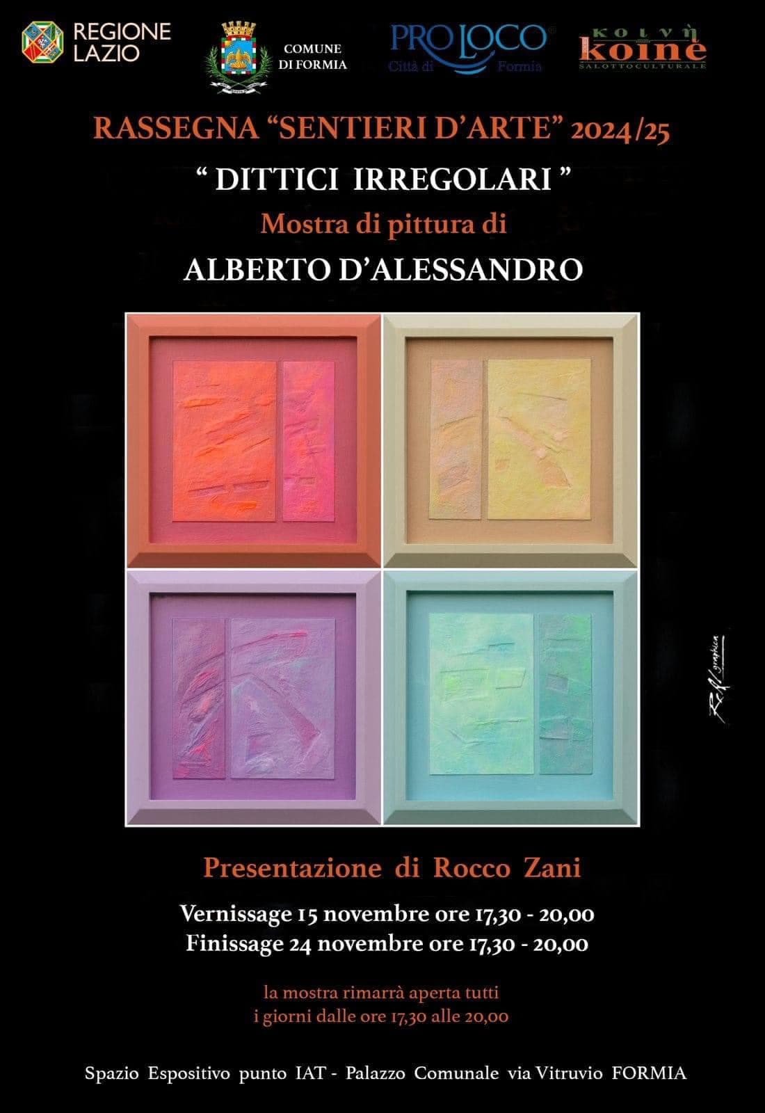 Mostra di pittura "Dittici Irregolari" dell'artista Alberto D'Alessandro - Dal 15 al 24 novembre al Punto Iat del Palazzo Comunale di Formia