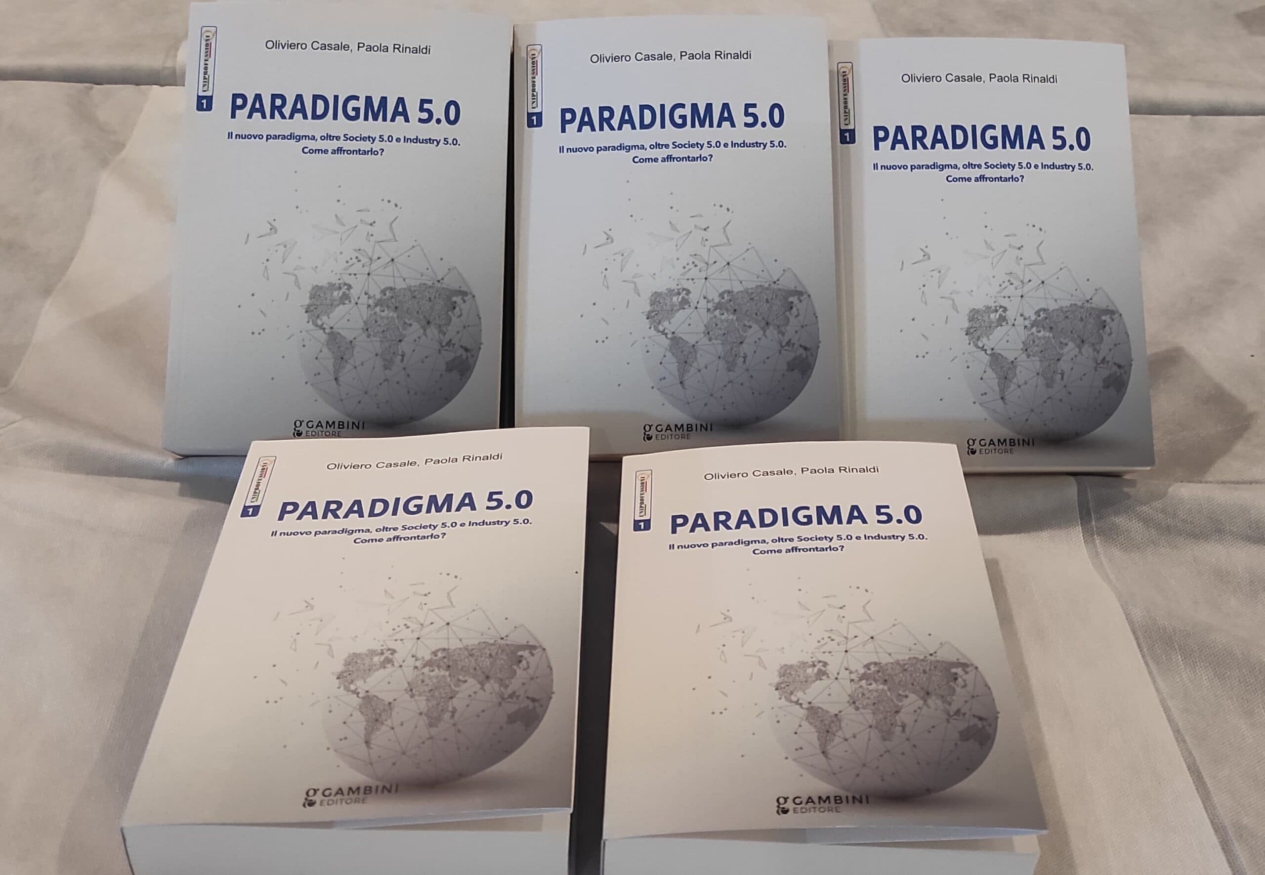 Presentazione del libro "Paradigma 5.0" di Oliviero Casale e Paola Rinaldi