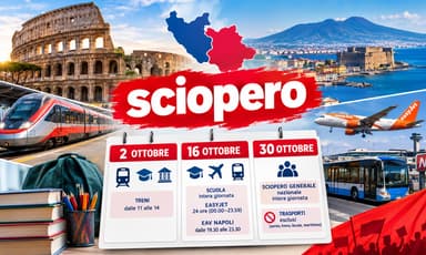 Scioperi ottobre 2026 in Lazio e Campania: tutte le date da segnare, da Roma a Napoli