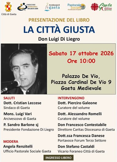 A Gaeta “La città giusta”: l’eredità di don Luigi Di Liegro tra Vangelo, territorio e impegno sociale