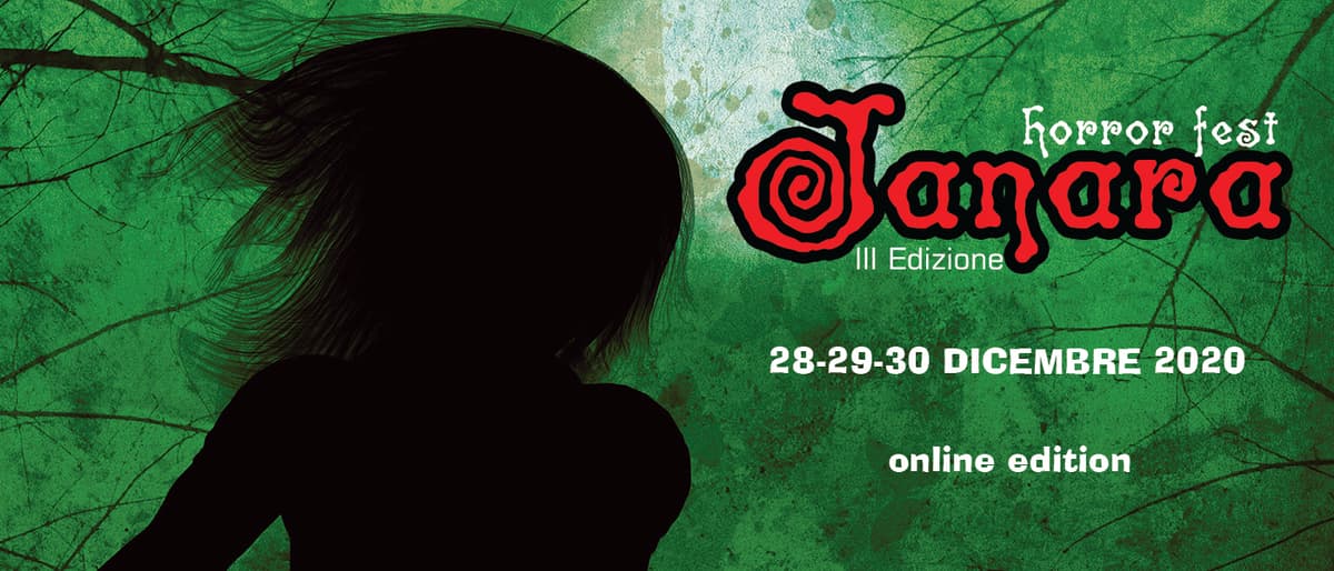 FORMIA: JANARA HORROR FEST, TORNA ONLINE CON LA TERZA EDIZIONE, DAL 28 al 30 DICEMBRE