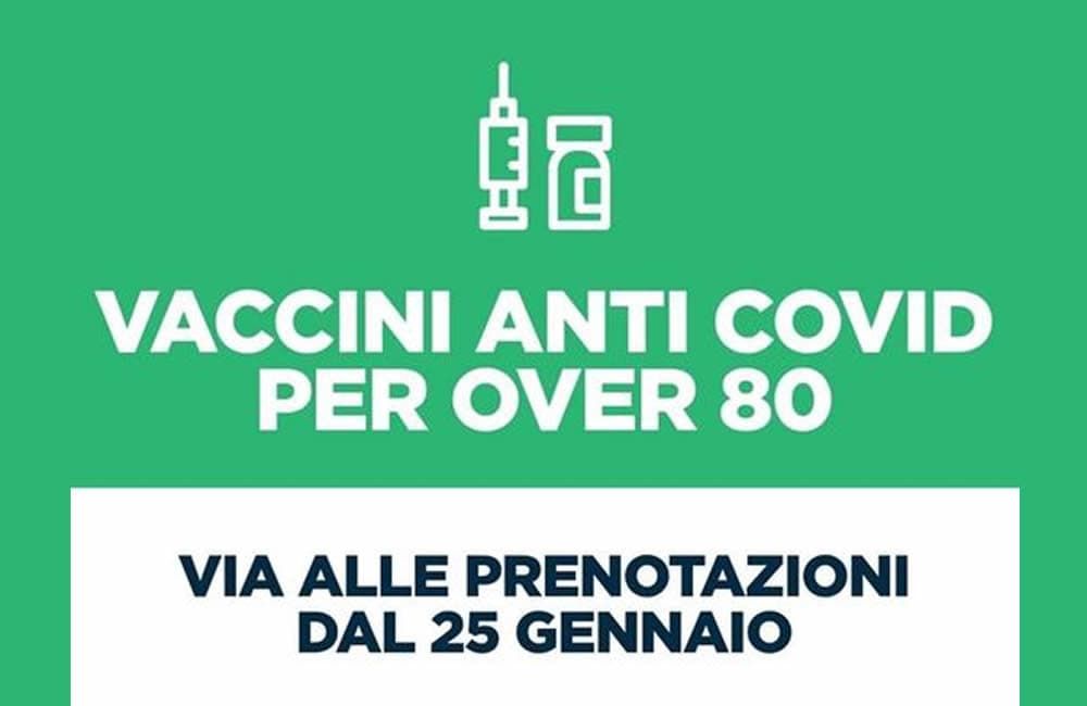 VACCINAZIONI OVER 80 - DAL 25 GENNAIO LE PRENOTAZIONI
