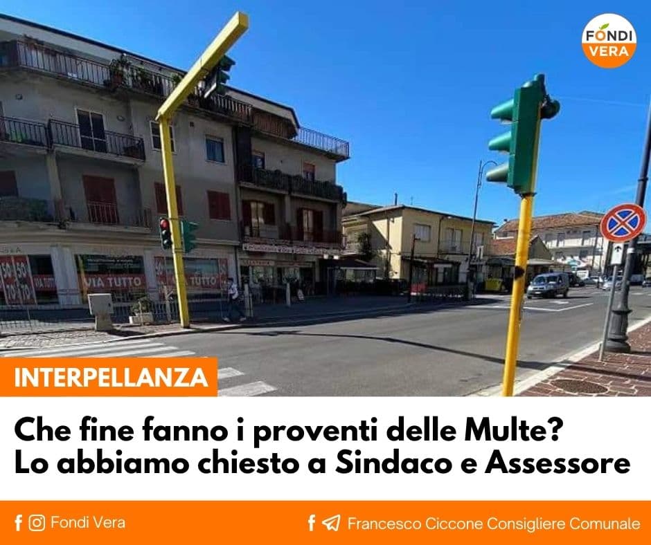 Fondi, Francesco Ciccone: Che fine hanno fatto i soldi delle multe?