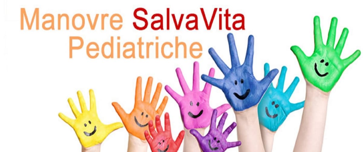 Manovre salvavita in età pediatrica. Corso gratuito