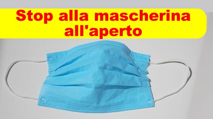 Mascherina all'aperto. Stop dal 28 giugno