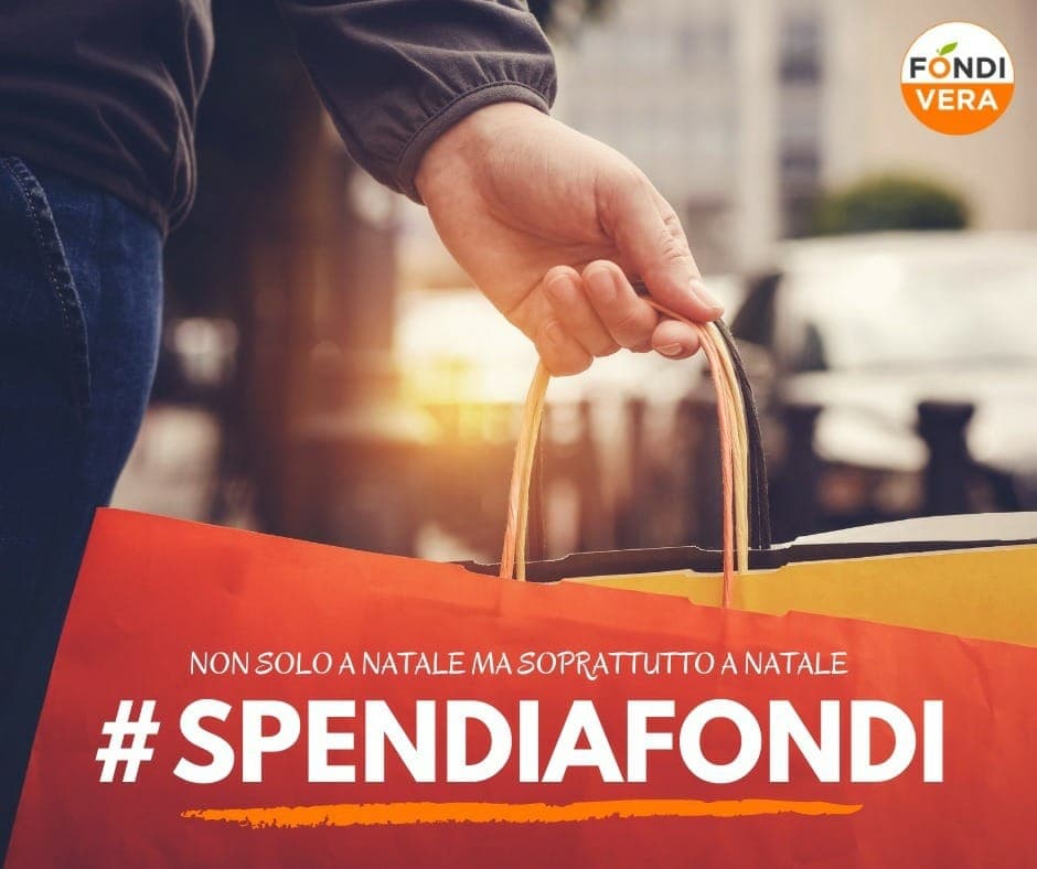 Spendi a Fondi, la campagna di Fondi Vera