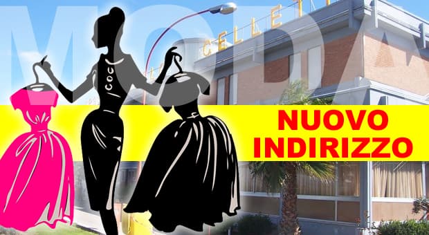 Moda: Nuovo indirizzo di studi al Celletti di Formia