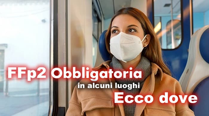 FFp2 resta obbligatoria in alcuni luoghi. Ecco dove