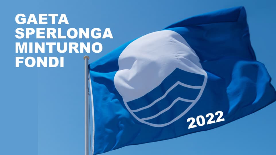 Assegnata la Bandiera Blu 2022 a Gaeta, Minturno, Sperlonga e Fondi