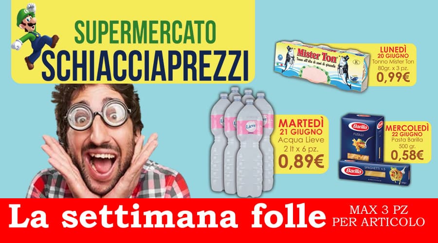 Formia: la settimana folle da Schiacciaprezzi