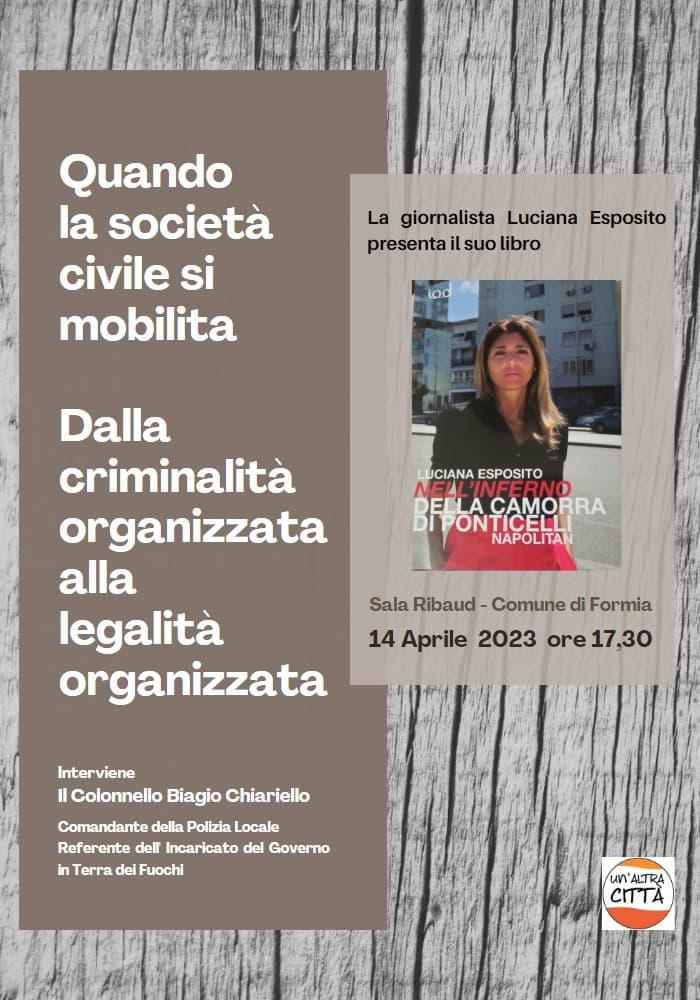 Formia: dalla criminalità organizzata alla legalità organizzata