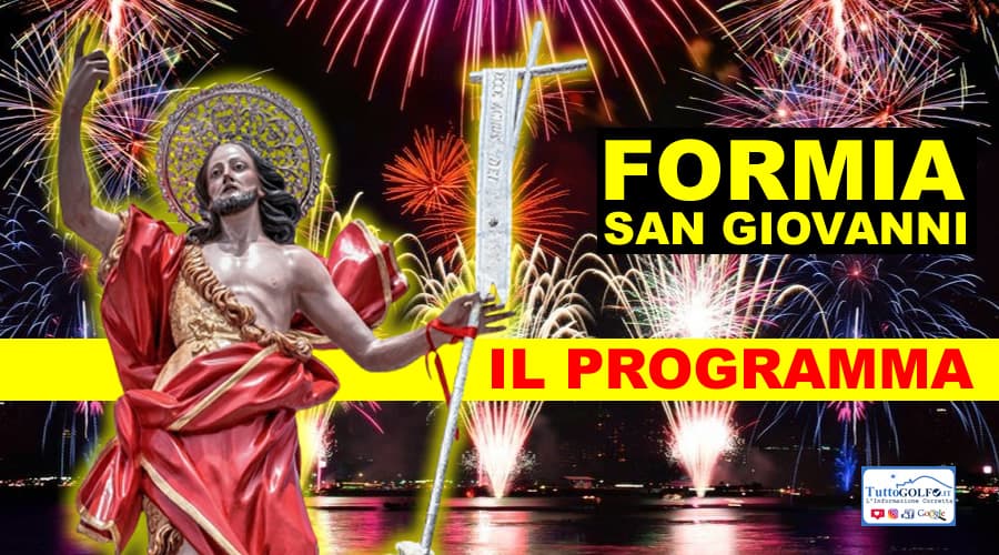 Formia, San Giovanni 2023: il Programma completo