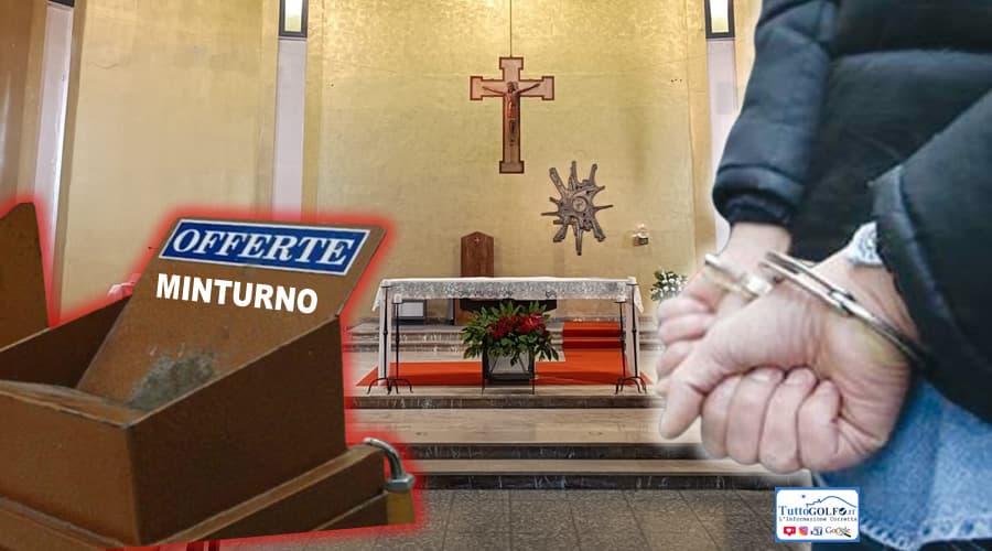Acciuffati i ladri delle offerte della Chiesa di San Biagio di Minturno