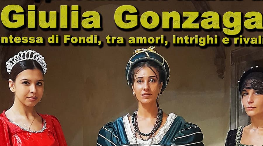 La divina contessa Giulia Gonzaga, il testo teatrale sarà presentato in anteprima sabato 2 dicembre a Fondi