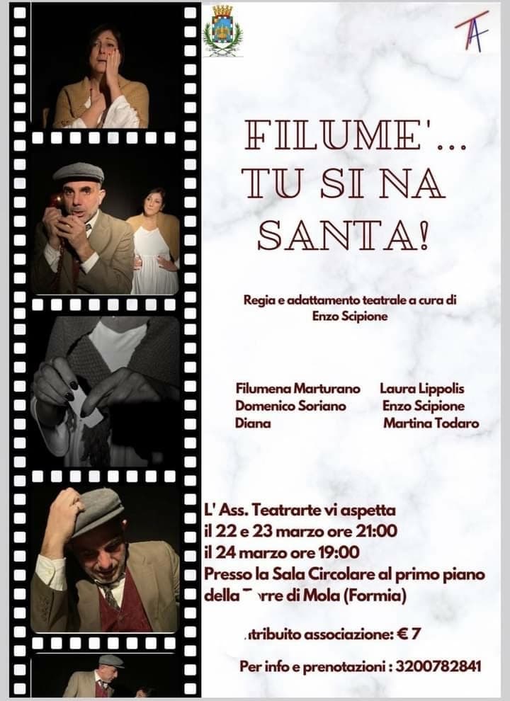 Torre di Mola, Formia: "Filumena tu si na Santa" di Enzo Scipione - Teatrarte