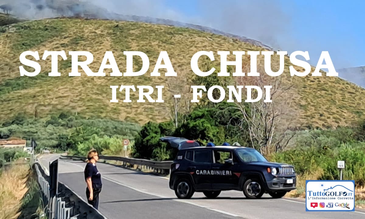 Chiusa la strada Itri - Fondi. Questa volta i piromani hanno provocato danni alla flora e agli automobilisti