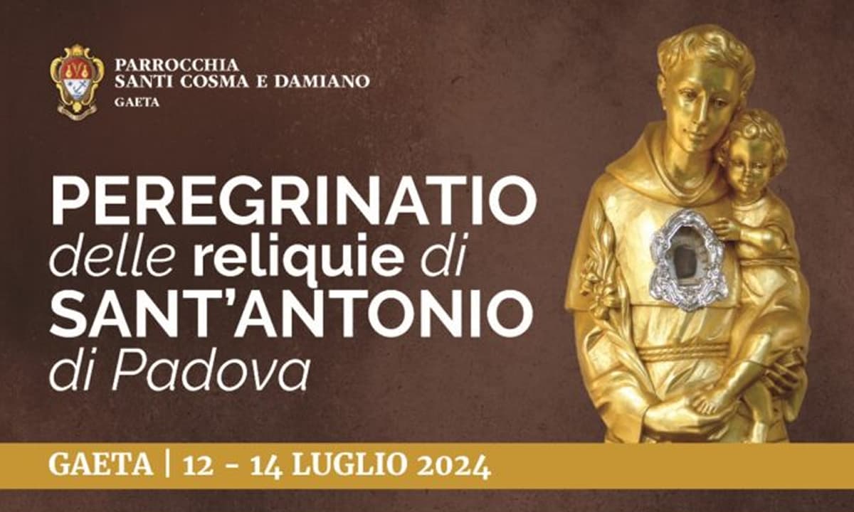 Le Reliquie di Sant'Antonio di Padova a Gaeta