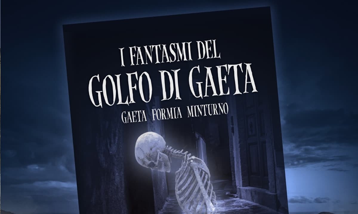 I Fantasmi del Golfo di Gaeta. Le storie