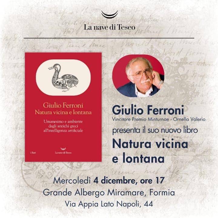 Formia, mercoledì culturale: "Natura vicina e lontana" di Giulio Ferroni. Introduce e modera Michele Graziosetto.