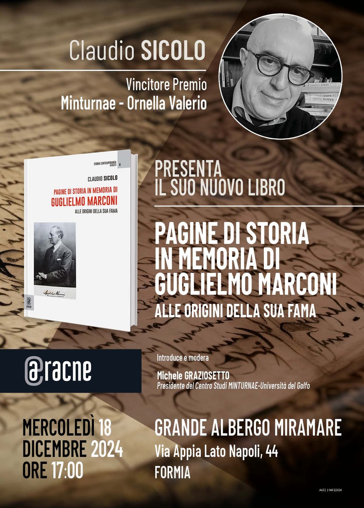Formia,"Pagine di Storia in memoria di Guglielmo Marconi. Alle origini della sua fama" di Claudio Sicolo. La descrizione di Michele Graziosetto, organizzatore dell'incontro culturale.