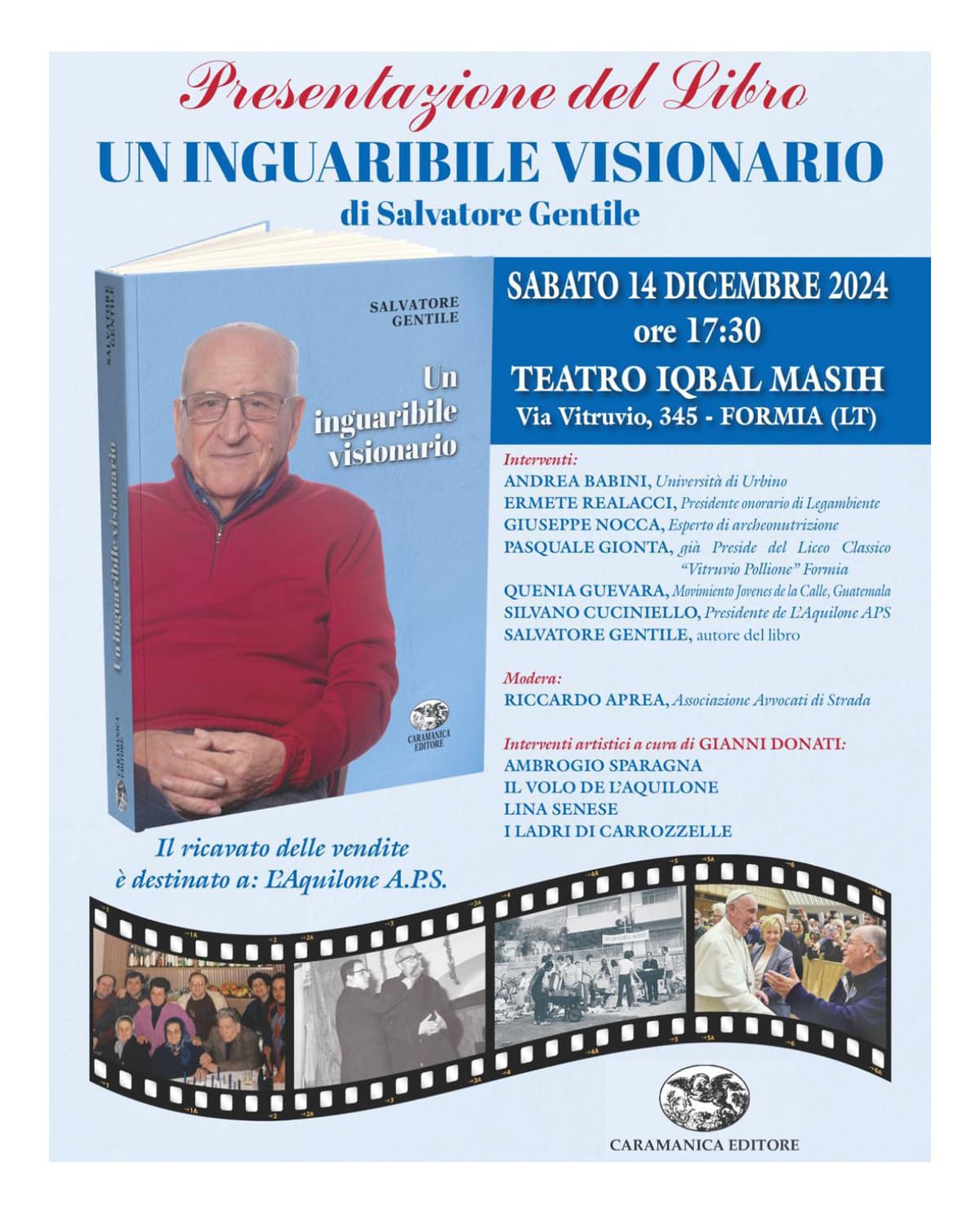 PRESENTAZIONE DEL LIBRO “UN INGUARIBILE VISIONARIO” di Salvatore Gentile