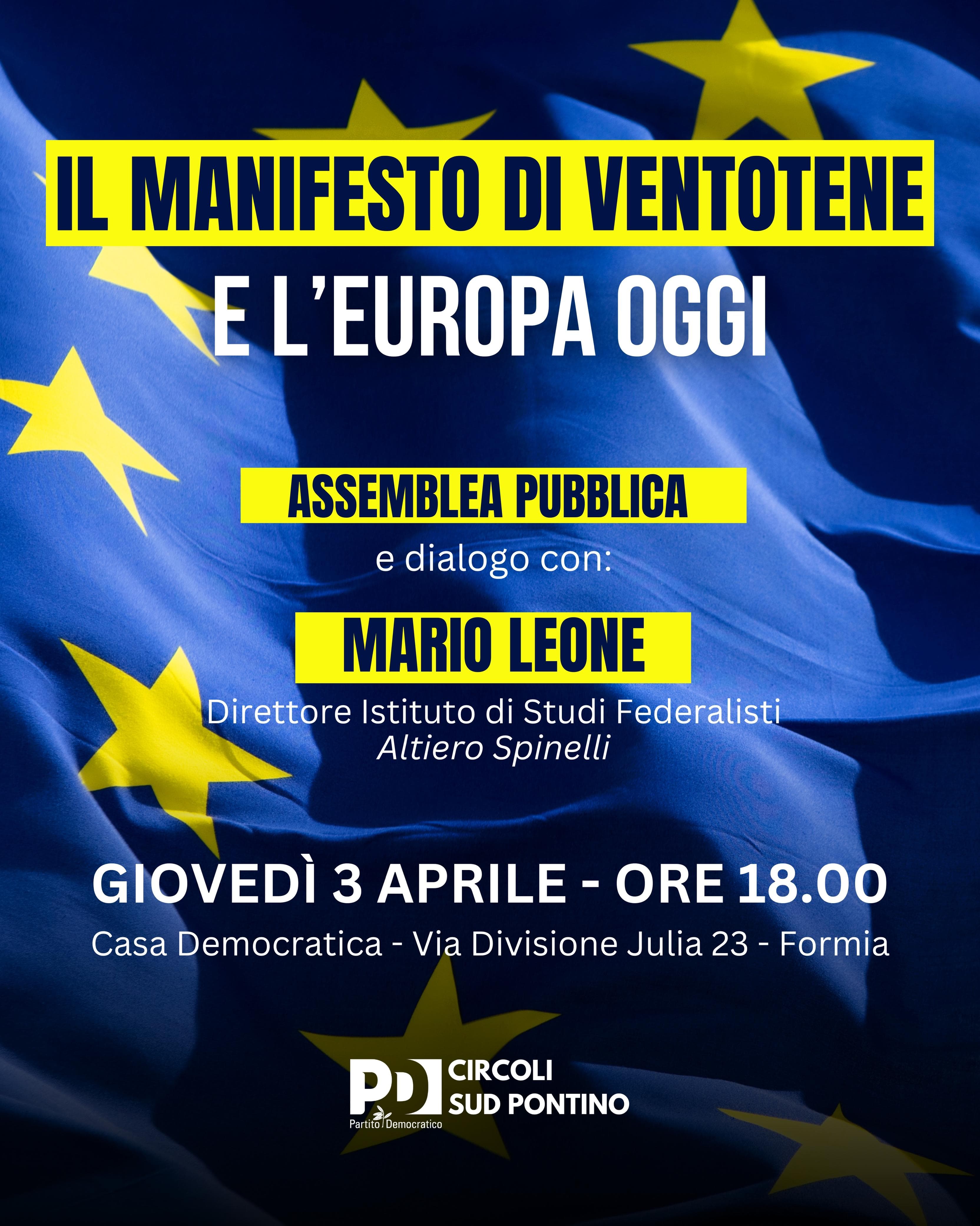 Il Manifesto di Ventotene e l'Europa oggi: un’assemblea pubblica a Formia
