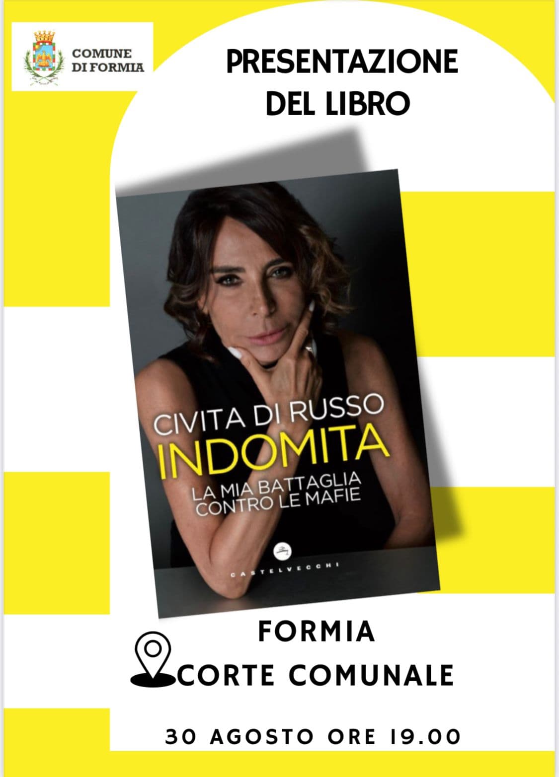 Formia, Corte Comunale: "Indomita". Presentazione del libro di Civita Di Russo con Valeria D'Onofrio, il 30 agosto ore 19:00.