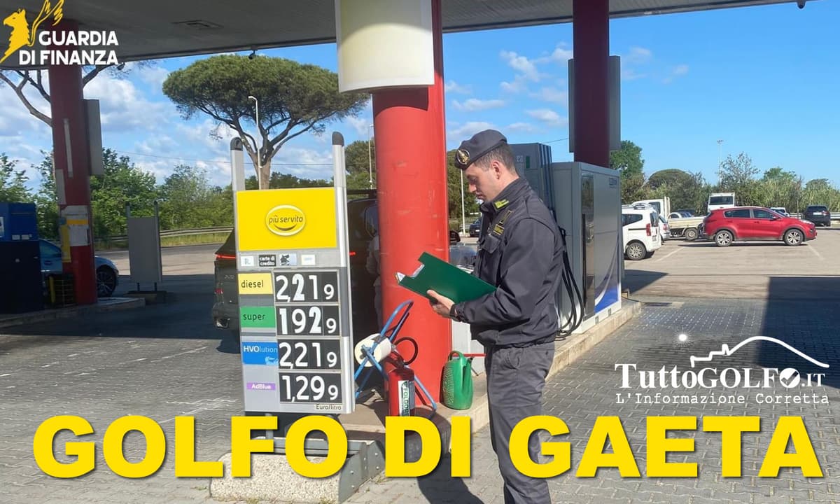 Distributori di Carburante e mancata trasparenza dei prezzi: Guardia di Finanza in azione a Formia, Gaeta, Fondi e Sperlonga
