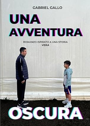 Un romanzo contro bullismo e cyberbullismo: Gabriel Gallo racconta "Una Avventura Oscura"