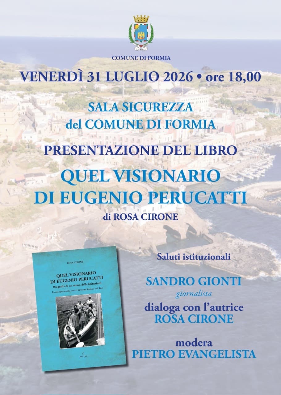 Formia: "Quel visionario di Eugenio Perucatti" presentazione libro di Rosa Cirone, 31 luglio, sala Sicurezza del Comune, ore 18:00