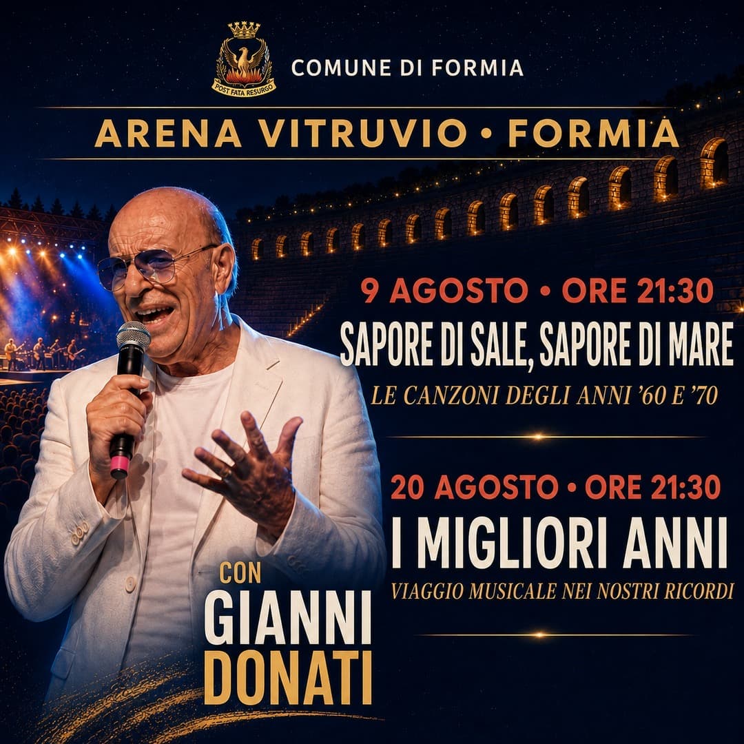 FORMIA, CONCERTO ALL'ARENA VITRUVIO: GIANNI DONATI IN "SAPORE DI SALE, SAPORE DI MARE" 9 agosto ore 21:30