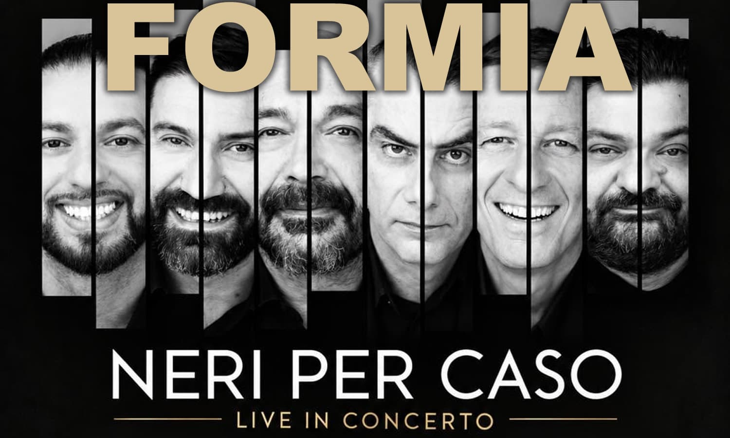 NERI PER CASO FORMIA