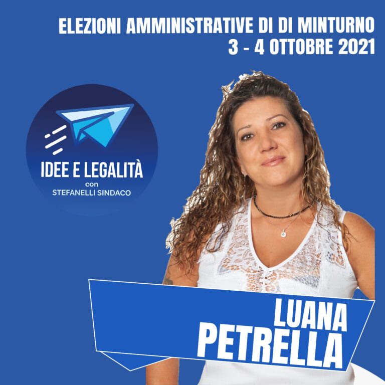 Minturno: Luana Petrella candidata con il movimento Idea e Legalità pro Gerardo Stefanelli